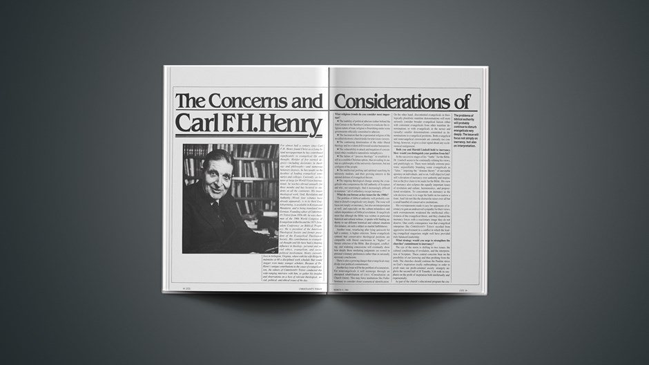 The Concerns and Considerations of Carl F.H.Henry