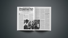Dropping Out: The Once and Future Crisis: Urban Educator Bill Milliken Applies Tough Love to Troubled Teenagers