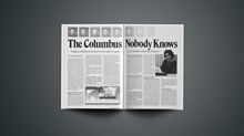 The Columbus Nobody Knows: Religious Belief Lay at the Heart of the Explorer’s Quest, Says Columbus Scholar Kay Brigham