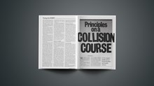 Principles on a Collision Course
