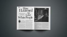 How I Learned to Love White People