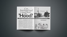 Can Anything Good Come out of ’Hood?