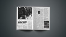 Is Discrimination Destined to Stay? Is Discrimination Destined to Stay?