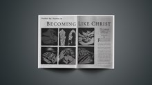 ARTICLE: Becoming Like Christ