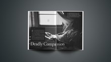 Deadly Compassion (Part 2 of 3) Deadly Compassion (Part 2 of 3)