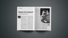 Hospice Care Hijacked? Hospice Care Hijacked?