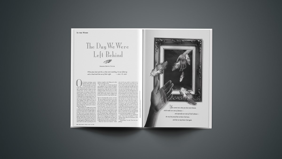 The Day We Were Left Behind Christianity Today