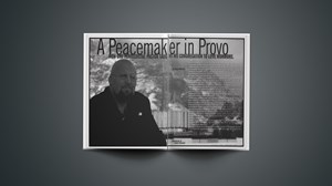 A Peacemaker in Provo