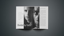 Divided by Faith? Divided by Faith?