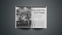 From Mass Evangelist to Soul Friend From Mass Evangelist to Soul Friend
