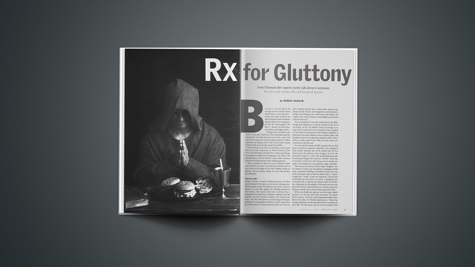 Rx for Gluttony