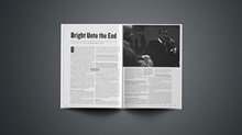 Bright Unto the End Bright Unto the End