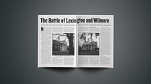 The Battle of Lexington and Wilmore The Battle of Lexington and Wilmore