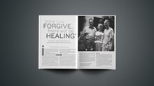 "Once you Forgive, there will be Healing" "Once you Forgive, there will be Healing"