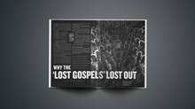 Why the 'Lost Gospels' Lost Out
