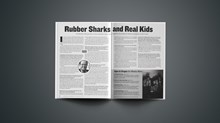 Rubber Sharks and Real Kids