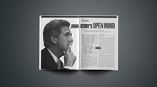 John Kerry's Open Mind John Kerry's Open Mind