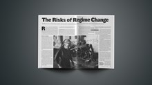 The Risks of Regime Change The Risks of Regime Change