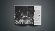 The Pentecostal Gold Standard