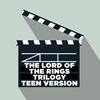The Lord of the Rings Trilogy—Teen Version