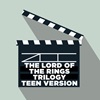 The Lord of the Rings Trilogy—Teen Version The Lord of the Rings Trilogy—Teen Version
