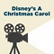 Disney's A Christmas Carol Disney's A Christmas Carol