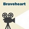 Braveheart Braveheart