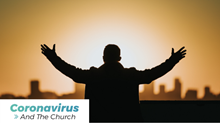 Praying for Revival during the Coronavirus Crisis