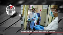 Should Christians ‘Believe in Science’ amid a Pandemic?