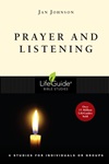 Prayer and Listening Prayer and Listening