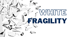 White Fragility: Sin, Redemption and the Gospel