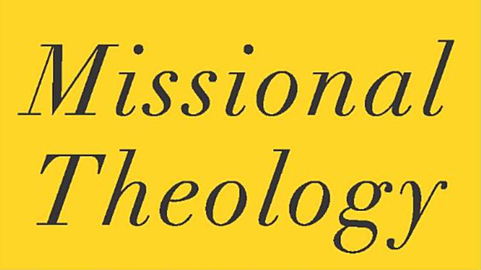A "Missional" Theology