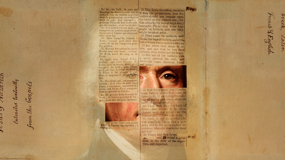 Thomas Jefferson Tried to ‘Fix’ the Bible. He Only Succeeded in Making It Sad.