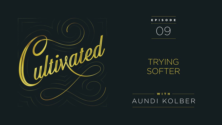 Aundi Kolber: Why ‘Trying Softer’ Helps Us Move Through Trauma