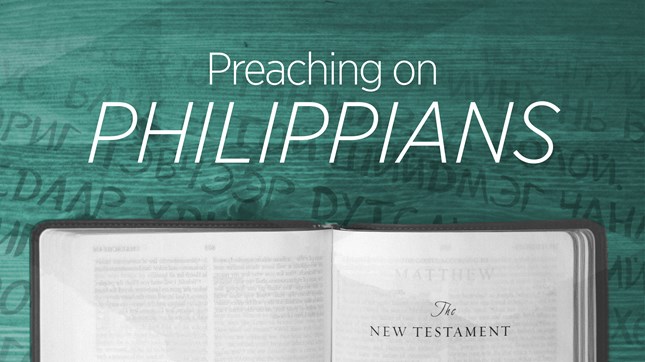 Preaching on Philippians Preaching on Philippians