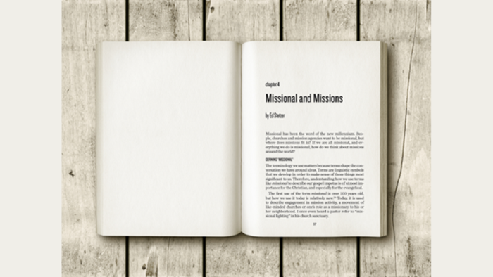 Missional and Missions: Getting Our Language Right Missional and Missions: Getting Our Language Right