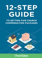 12-Step Guide to Setting Church Compensation