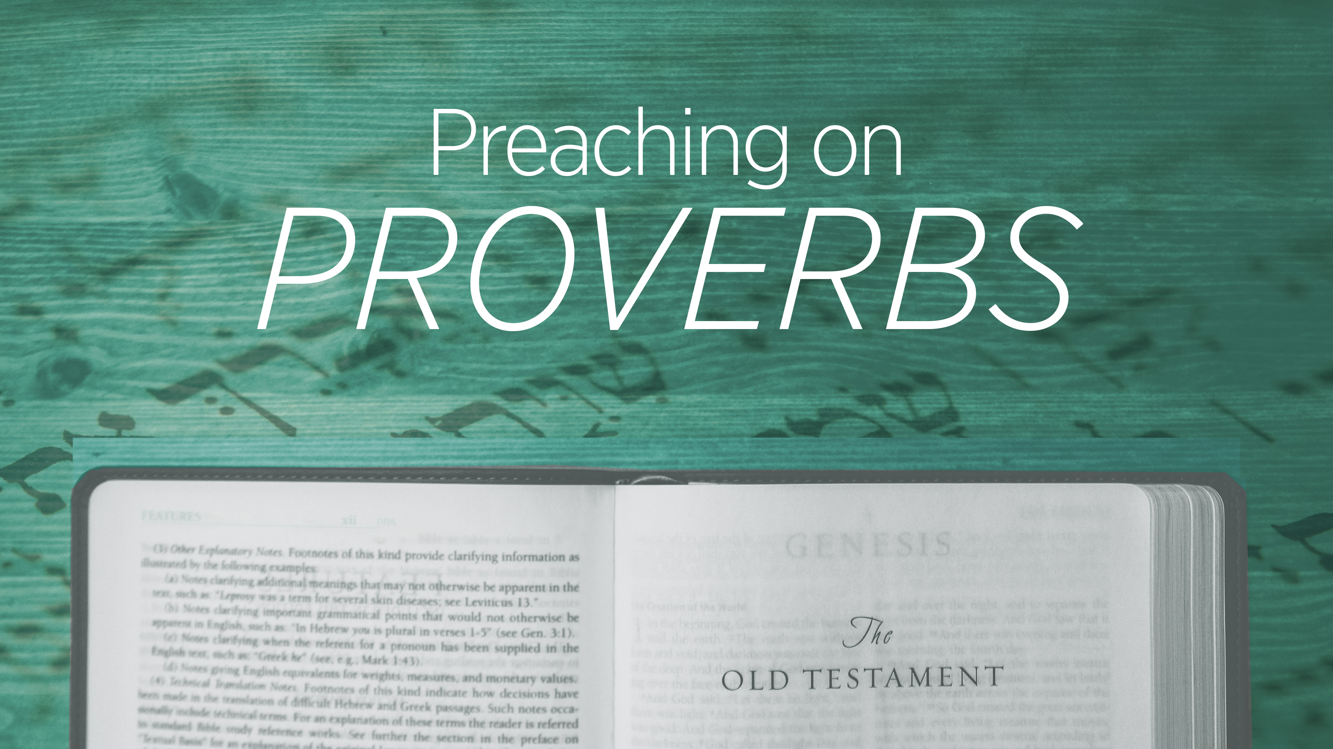 Preaching On Proverbs | Preaching Today