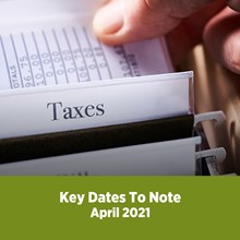 Key Tax Dates April 2021