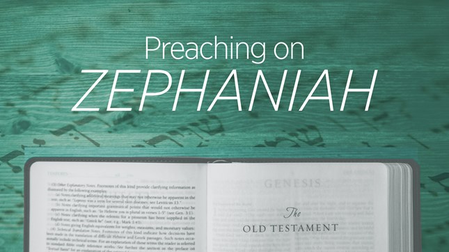 Preaching on Zephaniah