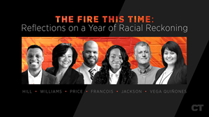 The Fire This Time: Reflections on a Year of Racial Reckoning