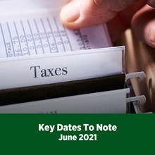 Key Tax Dates June 2021