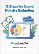 12 Steps for Sound Ministry Budgeting
