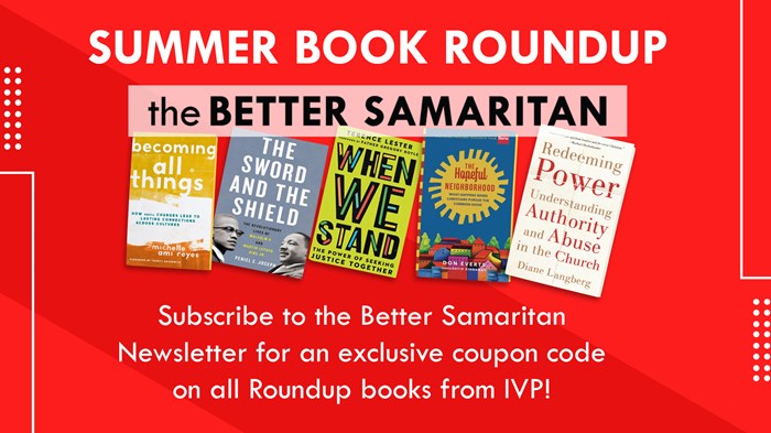 The Better Samaritan Summer 2021 Book Roundup The Better Samaritan Summer 2021 Book Roundup