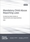 Mandatory Child Abuse Reporting Laws