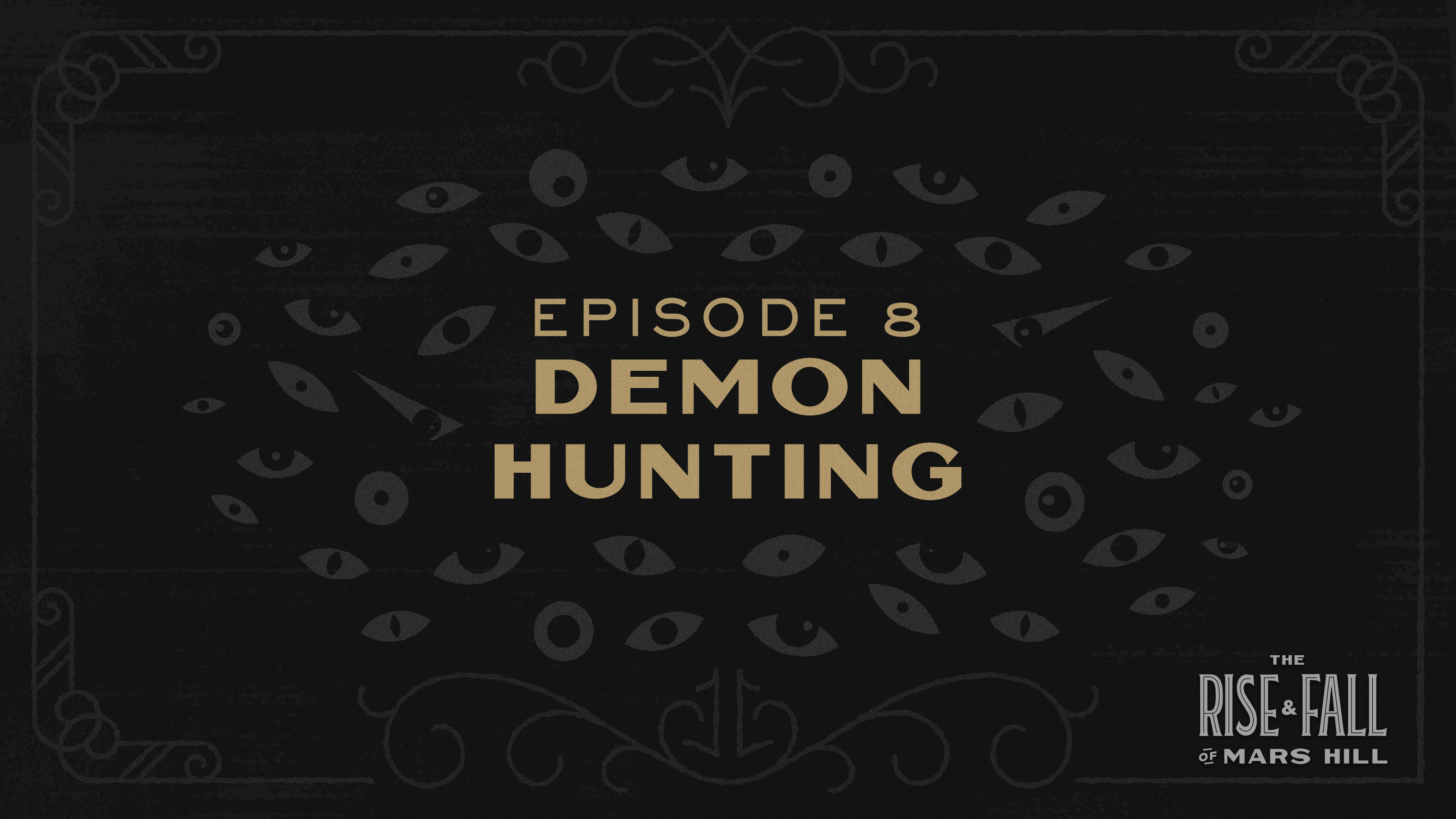 Demon Hunting Christianity Today