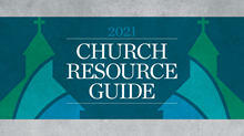 2021 Annual Church Resource Guide