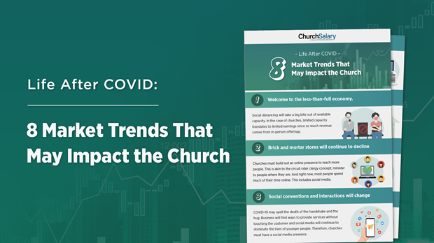 Life After COVID: 8 Labor Market Trends That May Impact the Church Life After COVID: 8 Labor Market Trends That May Impact the Church