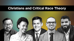 Christians and Critical Race Theory