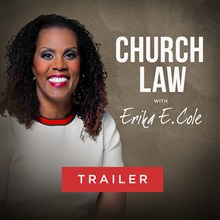 Introduction to the Church Law Podcast